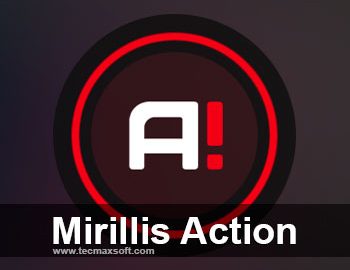Mirillis Action 4.30.1 Crack & Serial key (Full Version) 2023